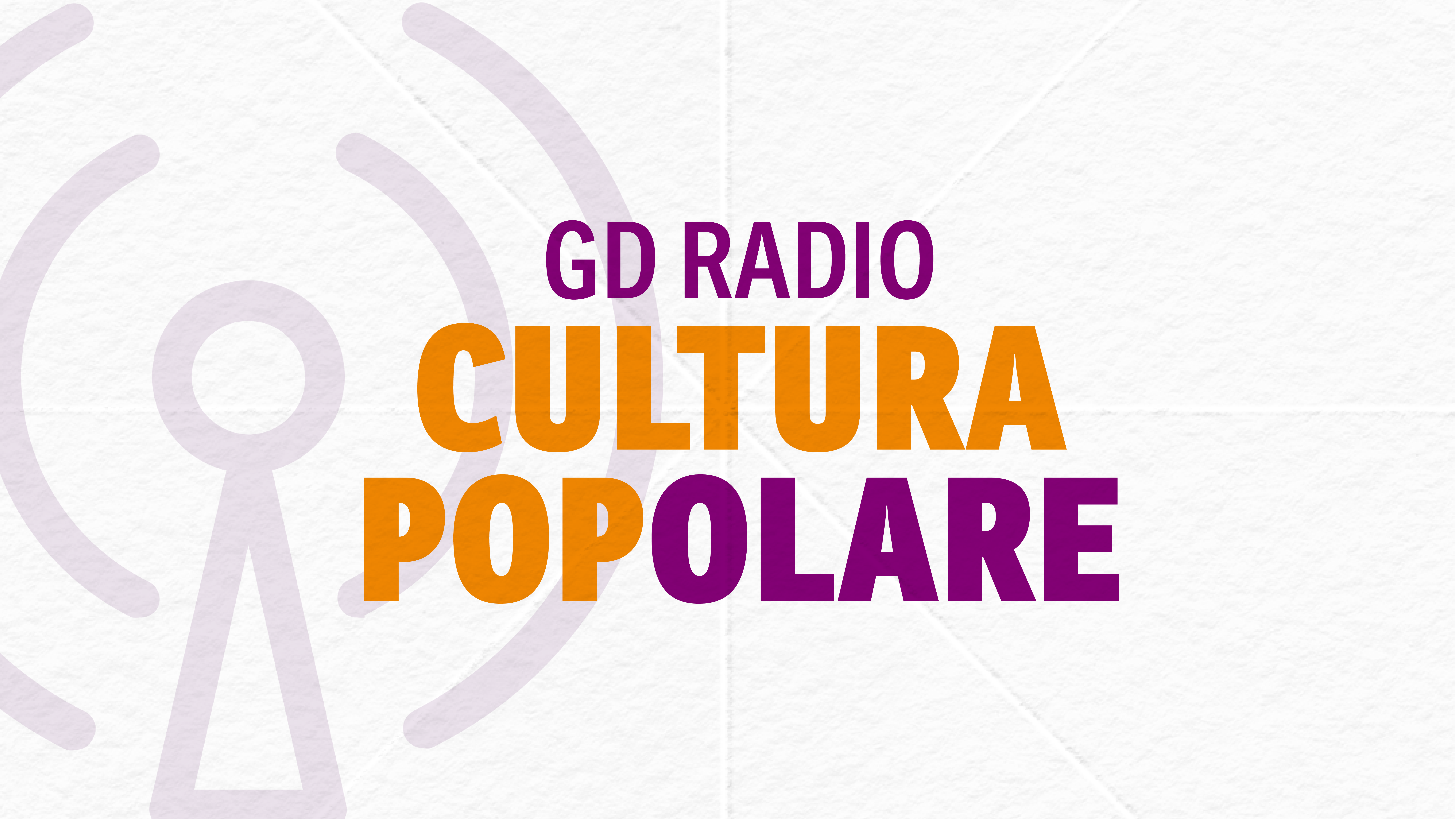 GD Radio – Cultura POPolare #1: appunti di politica a Sanremo